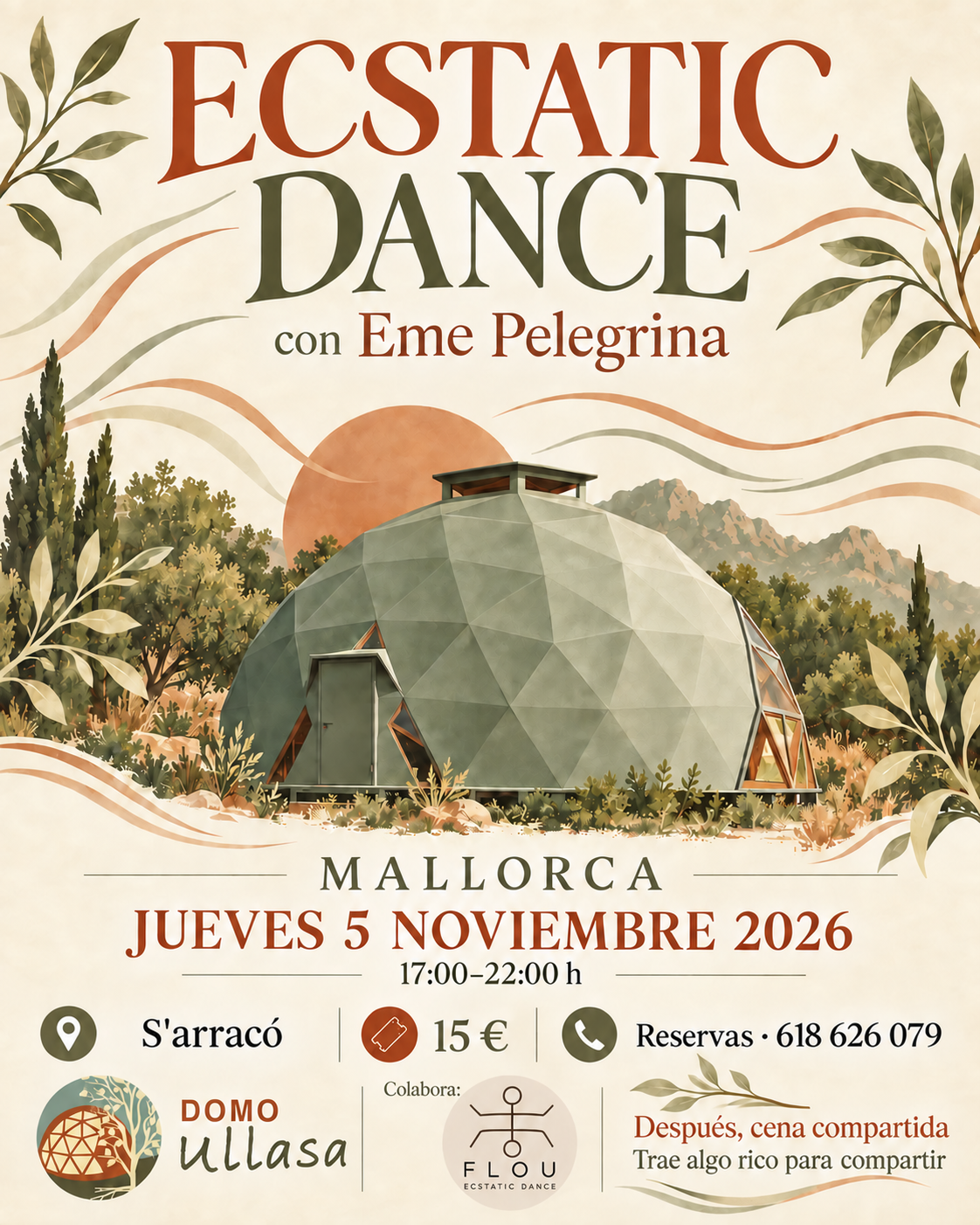 Ecstatic Dance con Eme Pelegrina en Domo Ullasa, S'arracó, Mallorca, 5 de noviembre de 2026